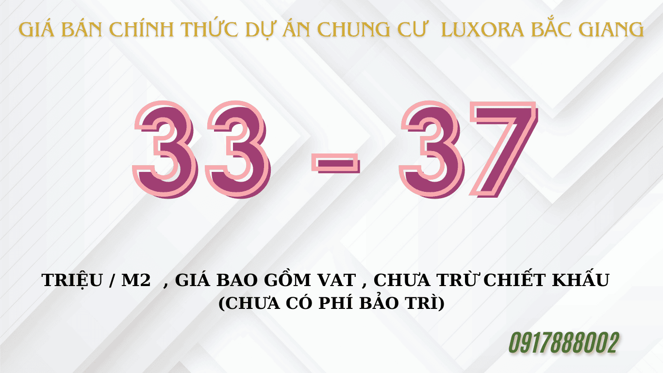 Giá bán luxora bắc giang - giá bán chung cư luxora bắc giang